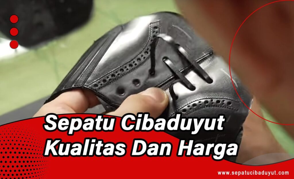 Pabrik sepatu Cibaduyut
Pabrik Sepatu Bandung