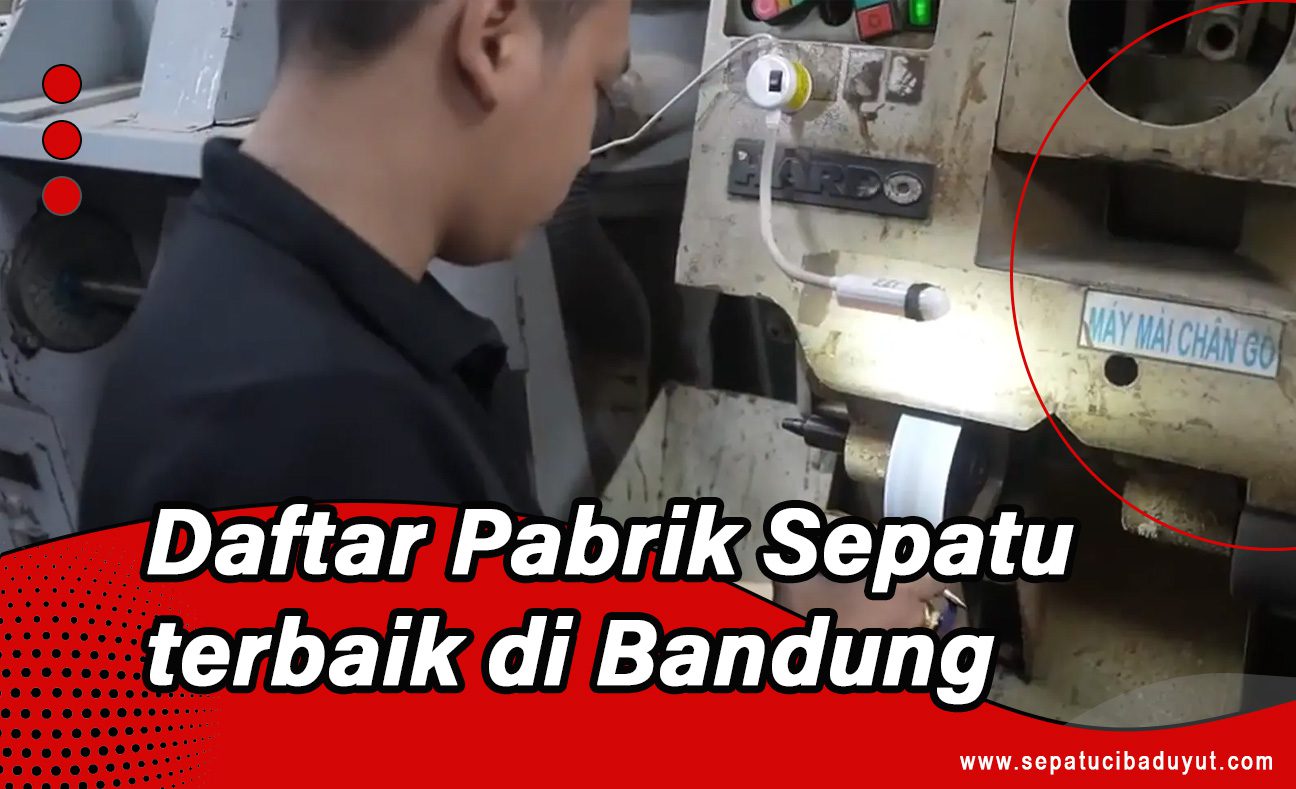daftar pabrik sepatu dibandung