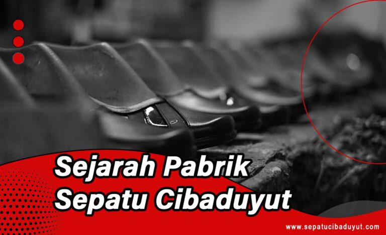 Pabrik sepatu Cibaduyut Pabrik Sepatu Bandung